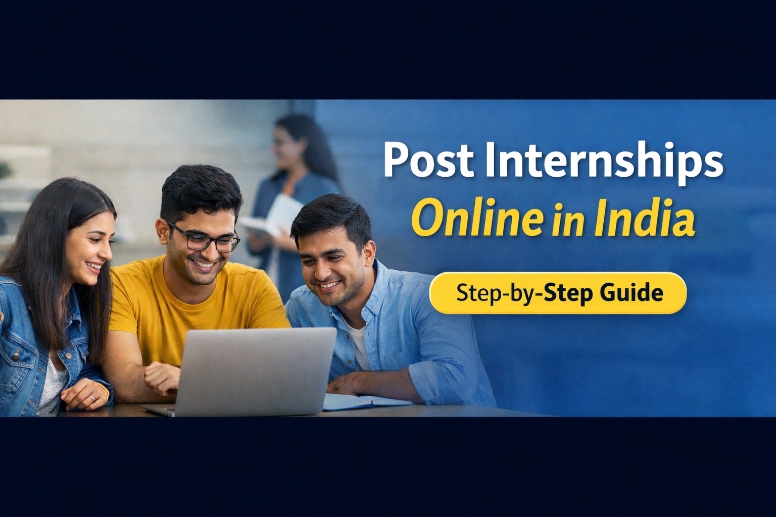 How to Post Internship Online in India (Step-by-Step Guide)